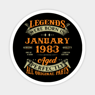 Legends Were Born In January 1983 40 Years Old 40th Birthday Gift Magnet